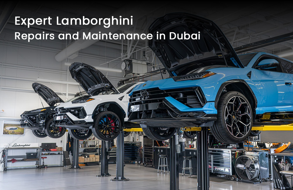 Expert Lamborghini Repairs and Maintenance in Dubai